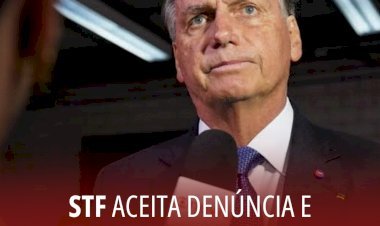STF aceita denúncia e Bolsonaro se torna réu; ex-presidente pode pegar até 43 anos de prisão