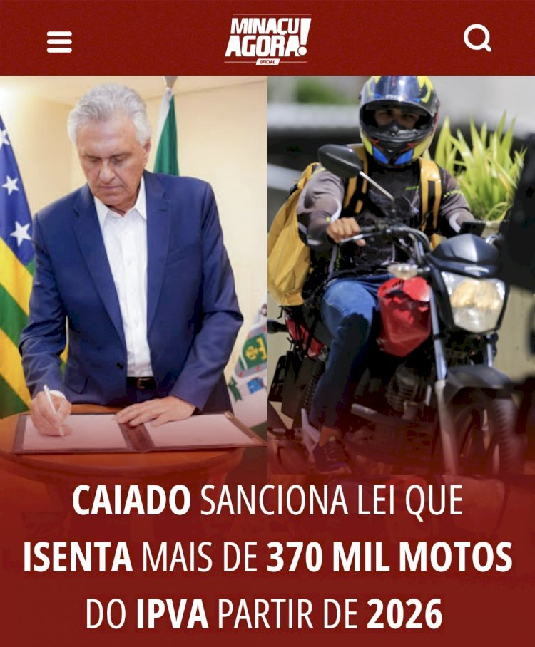 Caiado sanciona Lei que isenta mais de 370 mil motos do IPVA em Goiás